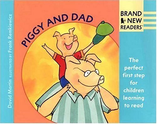 Piggy and Dad (Brand New Readers)