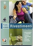 rivestimenti di casa mia. attrezzature e materiali, piccole riparazioni...a06