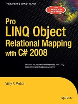 Paperback Pro LINQ Object Relational Mapping in C# 2008 (Expert's Voice in .NET) Book