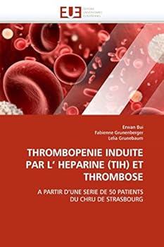 Paperback Thrombopenie Induite Par L'' Heparine (Tih) Et Thrombose [French] Book