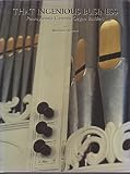 That Ingenious Business: Pennsylvania German Organ Builders (Publications of the Pennsylvania German Society ; V. 24)