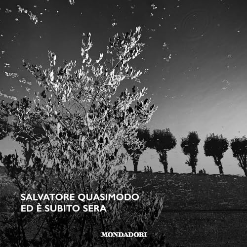 Salvatore Quasimodo - Ed &amp;egrave; subito sera episode artwork