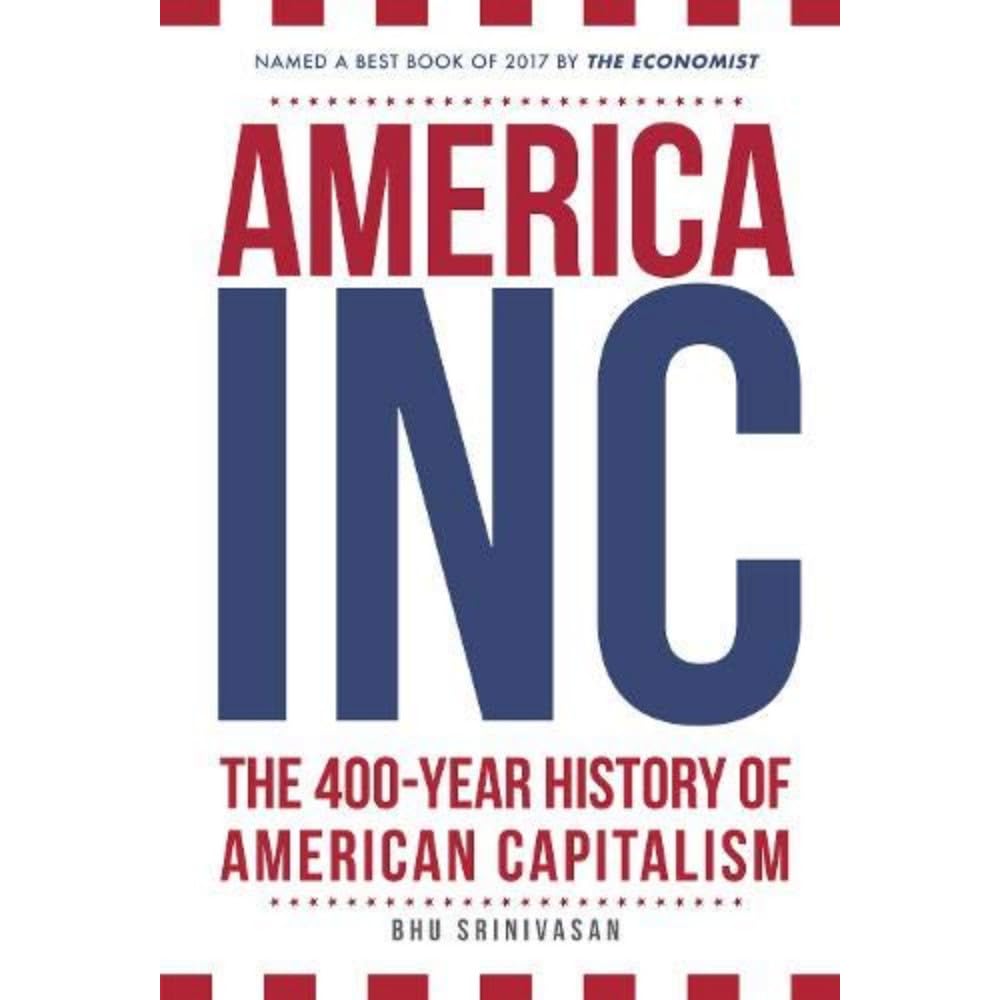 America, Inc by Bhu Srinivasan (Paperback Book)