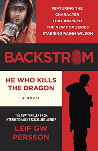 Backstrom: He Who Kills the Dragon (Backstrom Series Book 1)