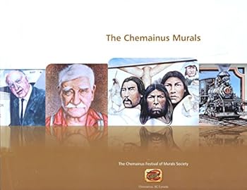 Paperback The Chemainus Murals Book