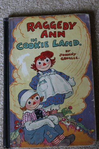 Raggedy Ann in Cookie Land 0027371301 Book Cover