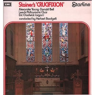 Stainer: The Crucifixion