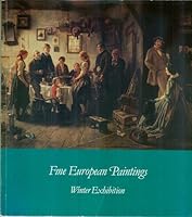 Fine European Paintings Winter Exhibition: Philadelphia Collection XXXVIII, Winter 1988 B0010Y6OZA Book Cover