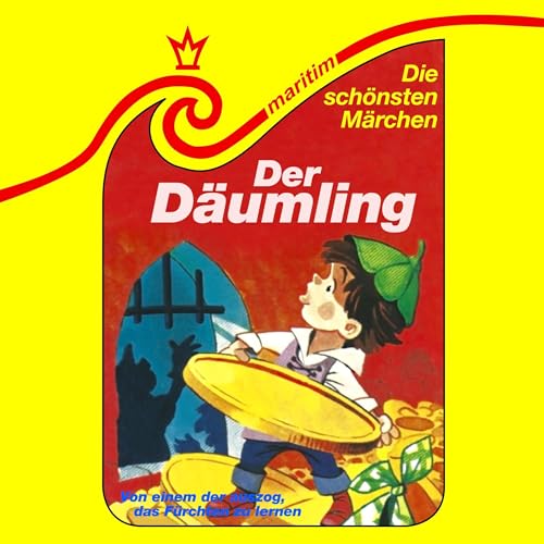 Der D&amp;auml;umling / Von einem, der auszog, das F&amp;uuml;rchten zu lernen (Authored by Gebrüder Grimm, Ursula Feldhege, Helmut Höfling) episode artwork