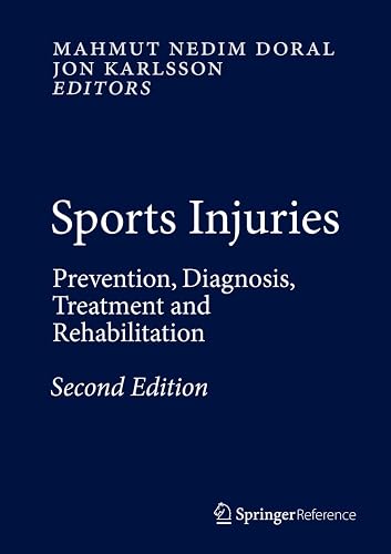 Sports Injuries: Prevention, Diagnosis, Treatment,and Rehabilitation