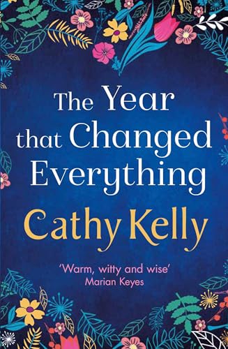 The Year that Changed Everything