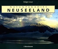 Naturparadies Neuseeland. 3765435368 Book Cover