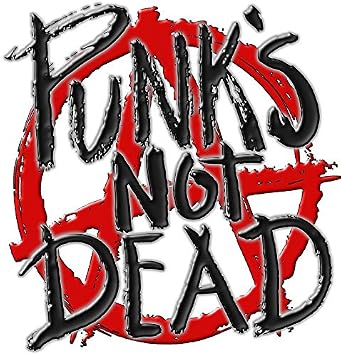 PUNKS NOT DEAD Vinyl Decal Wall Laptop Bumper Sticker 5"
