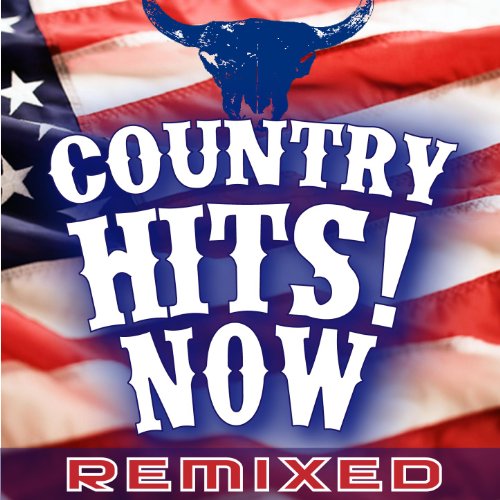 Play Country Hits! Now Remixed Workout by Country Workout Hits on