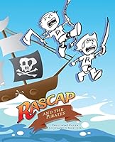 Rascap & the Pirates 1499790546 Book Cover