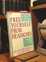 Free Yourself from Headaches 0452262577 Book Cover