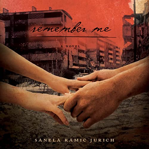 Remember Me by Sanela Ramic Jurich episode artwork