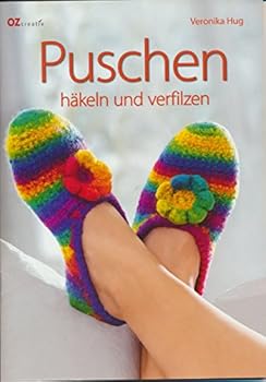 Paperback Puschen häkeln und verfilzen [German] Book