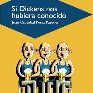 Diseño de la portada del título Si Dickens nos hubiera conocido