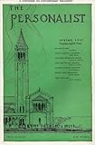 The Personalist: A Quarterly Journal of Philosophy, Religion, and Literature (Vol. XXVIII, No. 2, April, Spring, 1947)