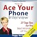 How to Ace Your Phone Interview