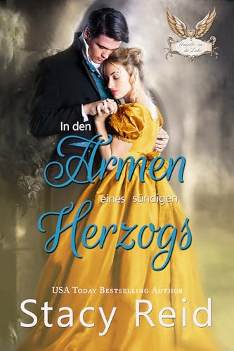 In den Armen eines sündigen Herzogs (Hingabe an die Liebe 3)