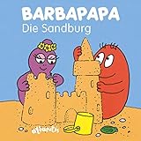  BARBAPAPA - Die Sandburg: Mini-Geschichten