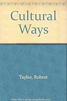 Cultural ways; a compact introduction to cultural anthropology B0006BYNB0 Book Cover