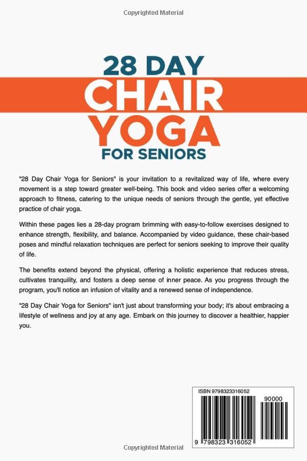 28 Day Chair Yoga for Seniors: Stay Active, Relaxed, and Healthy with Gentle Chair Yoga Exercises - Image 2
