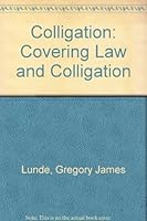 Colligation: Covering Law and Colligation 0533110327 Book Cover
