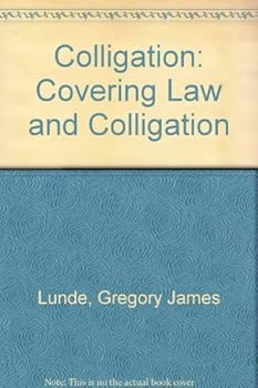 Hardcover Colligation: Covering Law and Colligation Book