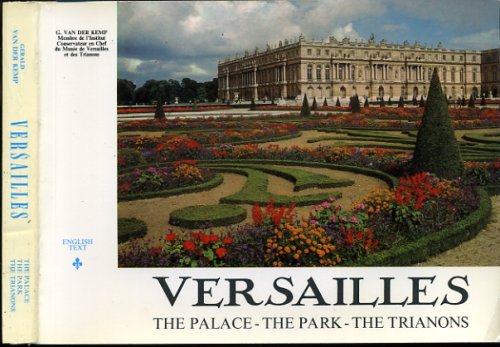 Versailles: the Palce-the Park-the Trianons [German] B001JI4E54 Book Cover