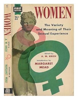 Women / edited by A.M. Krich ; introduction by Margaret Mead