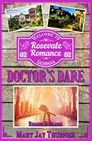 Doctor's Dare (Rosevale Romance) (German Edition) 1520864345 Book Cover