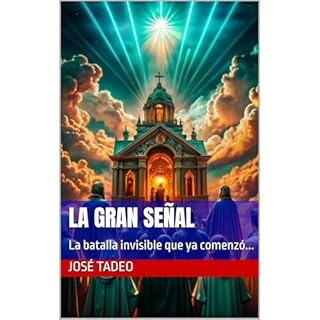 LA GRAN SE&Ntilde;AL Audiolibro Por Jos&eacute; Tadeo arte de portada