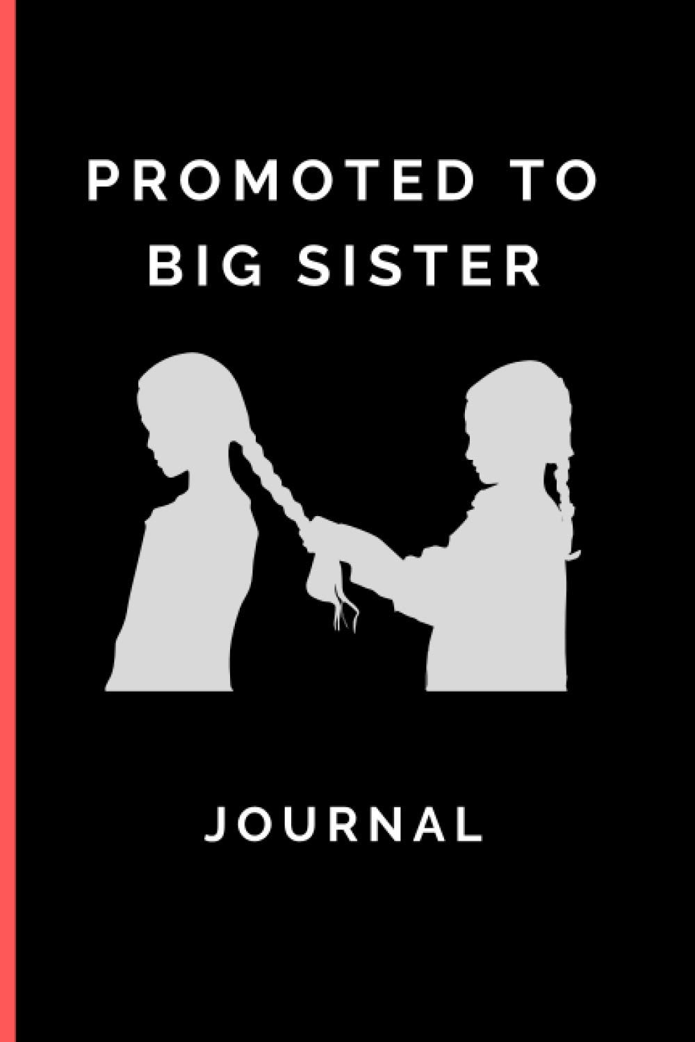 Promoted to Big Sister Journal: New Big sister journal notebook gift, this cute journal with lined pages to write and for girls