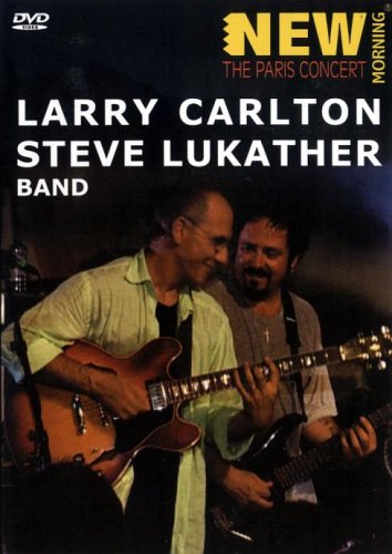 Photo de Larry Carlton and Steve Lukather - the Paris Concert [Import anglais]