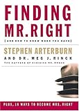 Finding Mr. Right And How To Know When You Have