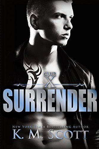 Surrender (Club X Book 2)
