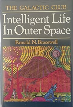 Hardcover The Galactic Club: Intelligent life in outer space Book