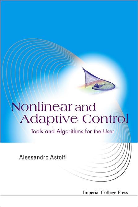 Buy Nonlinear And Adapative Control: Tools And Algorithms for the User — BookShops.in