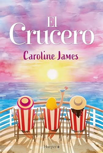 El crucero: Escapa de la locura navideña y navega a unas vacaciones al sol con esta divertida lectura que te hará sentir bien.