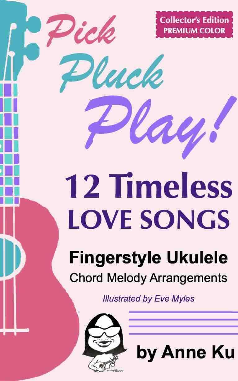 Ukulele fingerstyle arrangements chord melody album 12 chansons d'amour collector