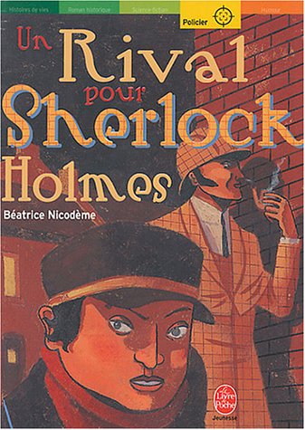 Un rival pour Sherlock Holmes
