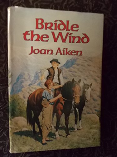 Bridle the Wind 0385293011 Book Cover