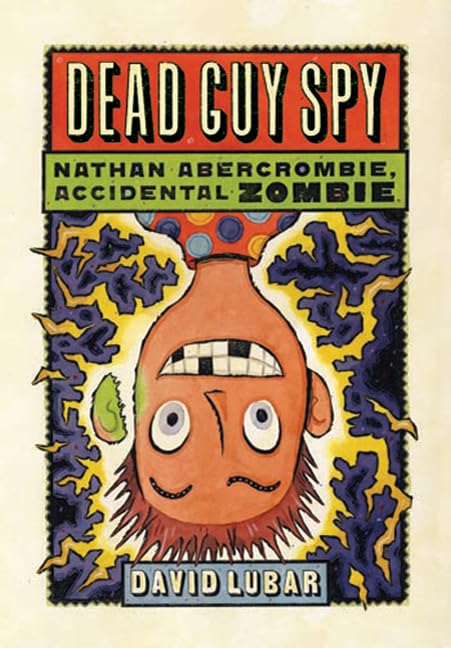 Buy Dead Guy Spy (Nathan Abercrombie, Accidental Zombie) — BookShops.in