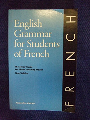 English Grammar for Students of French English Grammar for Students of French