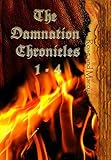 Rose and Marcus: The Damnation Chronicles: Books 1-4