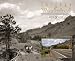 Passage to Wonderland: Rephotographing Joseph Stimson's Views of the Cody Road to Yellowstone National Park, 1903 and 2008