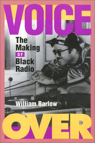 Voice over: The Making of Black Radio - Livre d'histoire culturelle sur la radio afro-américaine